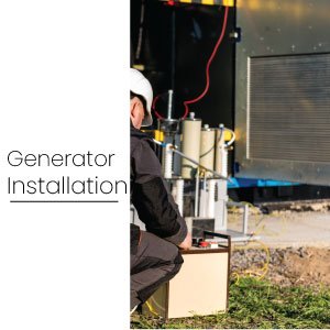 Generator Installation or Repair